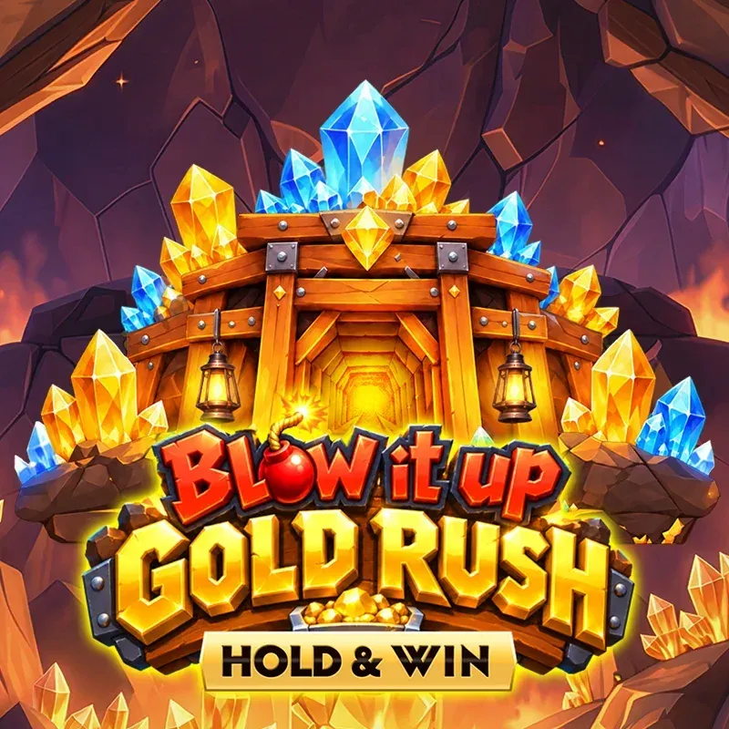 Blow it Up Gold Rush Hold & Win — nyerőgép | SpinMama Casino HU